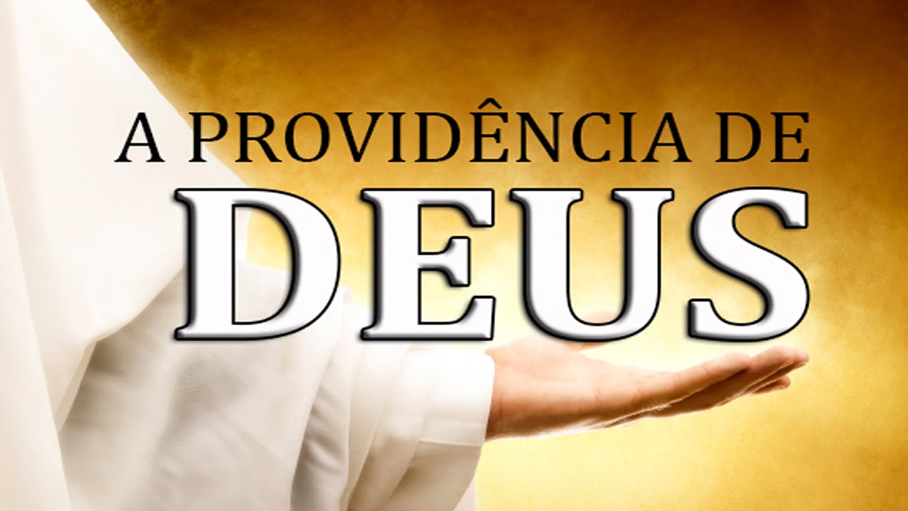 A providência de Deus