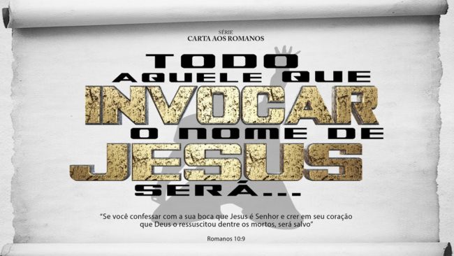 Todo aquele que invocar o nome do Senhor… – Série em Romanos (Rm 10:1-13)