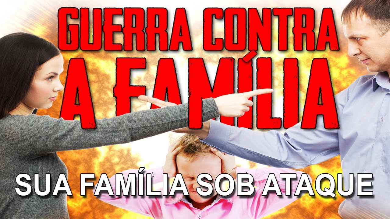 Sua família está sob ataque! (Série Guerra contra a Família)