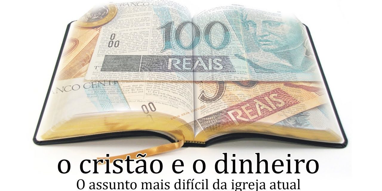 O cristão e o dinheiro