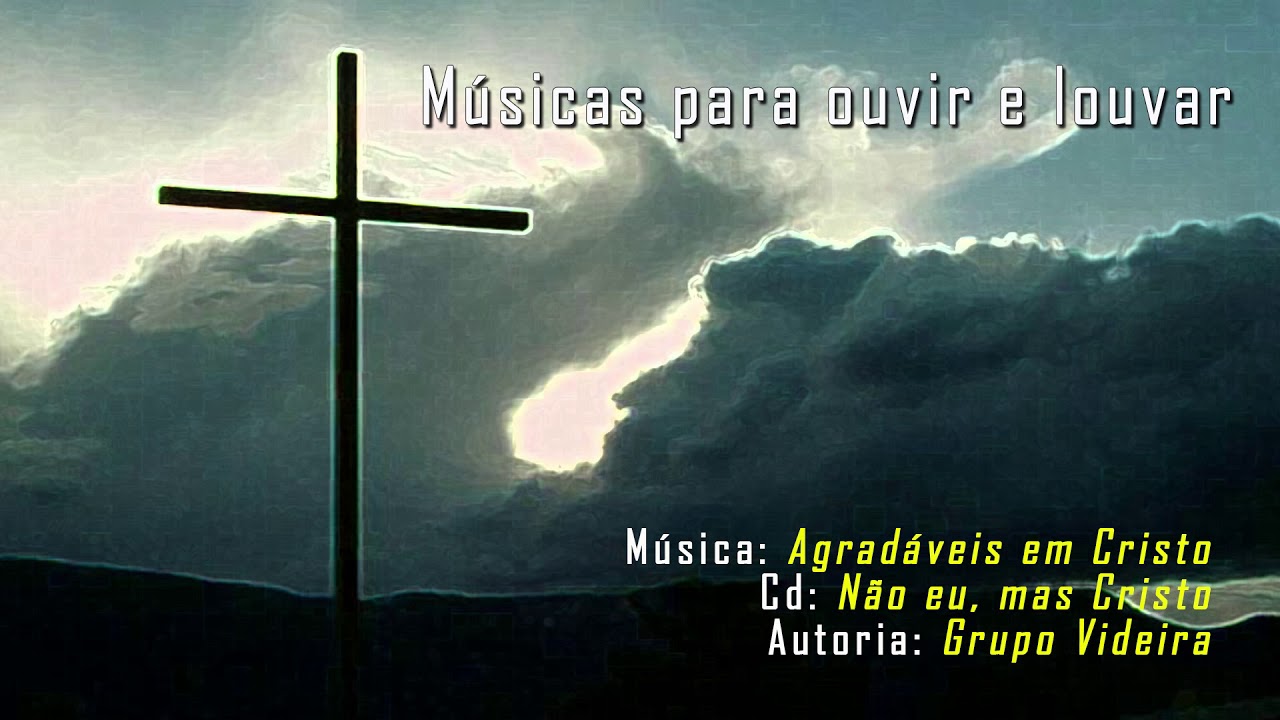Agradáveis em Cristo