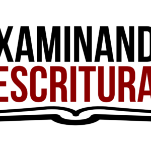 Examinando as Escrituras 2026